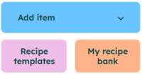 Three main buttons to add items to the assessment: 'Add item', 'Recipe templates', and 'My recipe bank'.